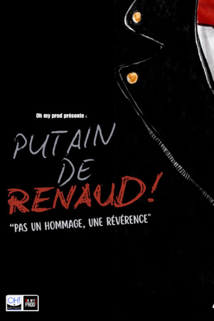 Putain de Renaud ! — Phare - Chambéry